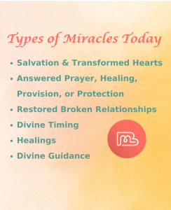 87_07 Types of Miracles Today