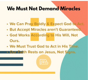 87_09 Dont Demand Miracles